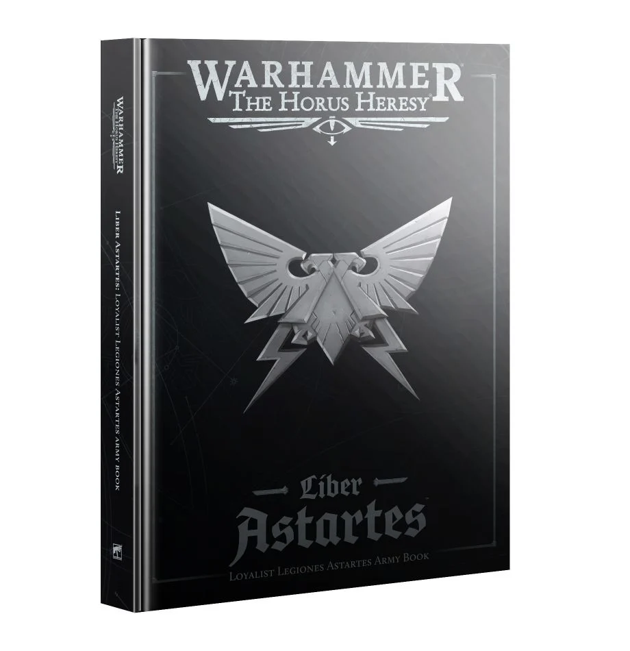 Warhammer The Horus Heresy Liber Astartes – Loyalist Legiones Astartes Army Book